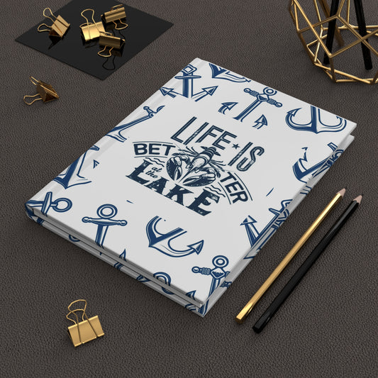 Life is Better Anchors Hardcover Journal